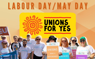 Unions to support YES campaign on Labour Day/May Day